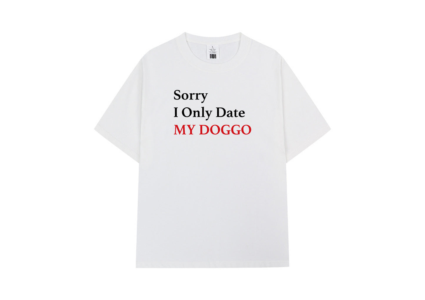 Sorry T-Shirt